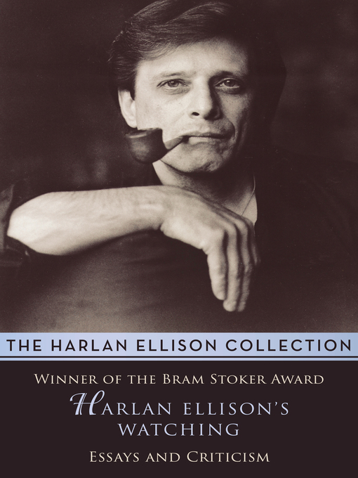 Title details for Harlan Ellison's Watching by Harlan Ellison - Available